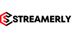 Streamerly